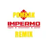 POMBAK - Impermo Remix - Single